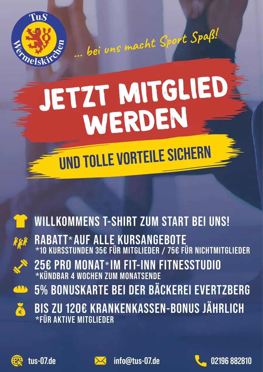 Plakat: Jetzt Mitglied werden und tolle Vorteile sichern – Willkommens-T-Shirt, Rabatt auf alle Kursangebote, 25 € pro Monat im Fit-Inn Fitnessstudio, 5 % Bonuskarte bei der Bäckerei Evertzberg, bis zu 120 € Krankenkassen-Bonus jährlich für aktive Mitglieder
